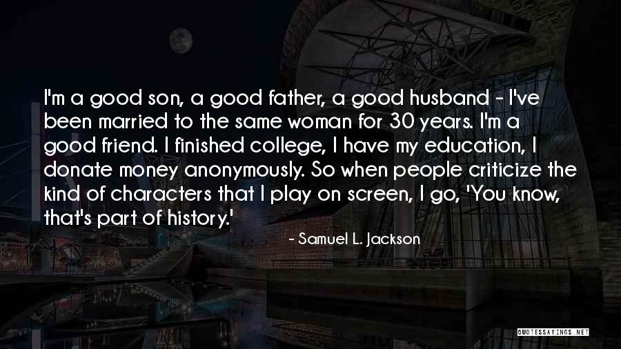 Samuel L. Jackson Quotes 808949 Samuel L. Jackson Quotes 808949