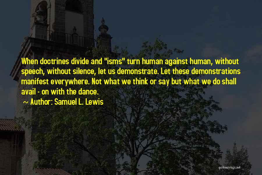 Samuel L. Lewis Quotes 1362643