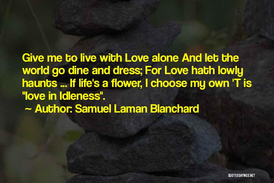 Samuel Laman Blanchard Quotes 1840807