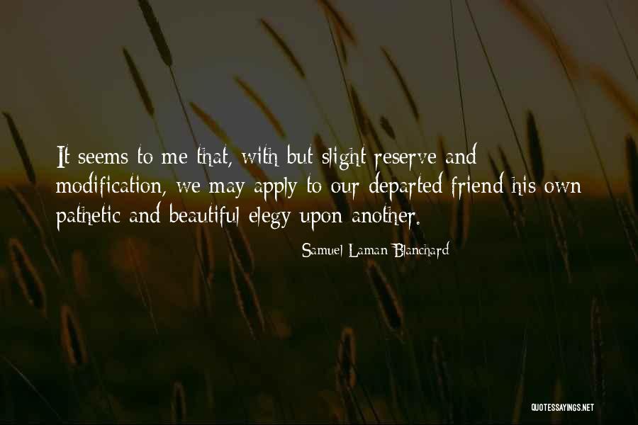 Samuel Laman Blanchard Quotes 625612