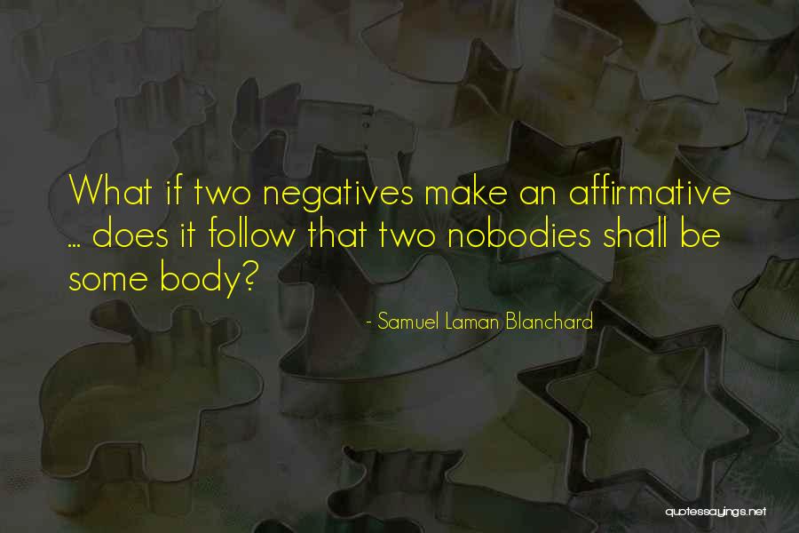 Samuel Laman Blanchard Quotes 635669