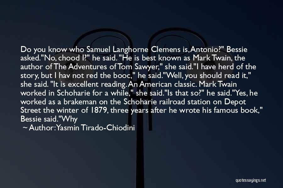 Samuel Langhorne Quotes By Yasmin Tirado-Chiodini