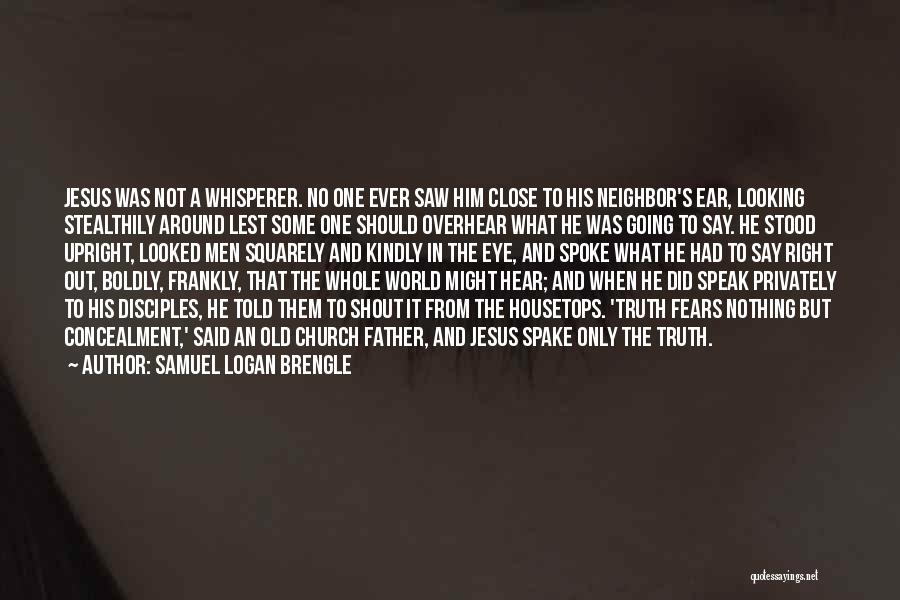 Samuel Logan Brengle Quotes 636415