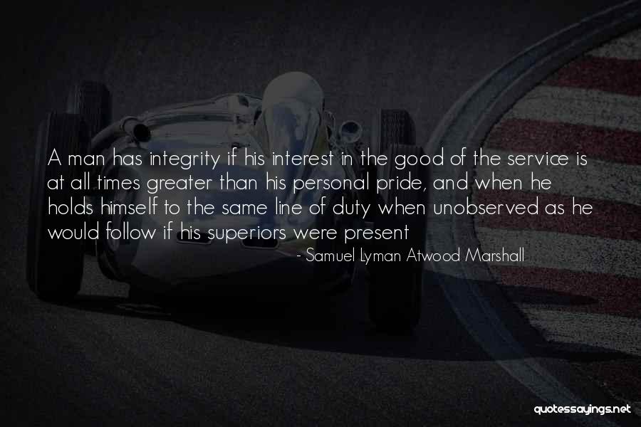 Samuel Lyman Atwood Marshall Quotes 1423464 Samuel Lyman Atwood Marshall Quotes 1423464