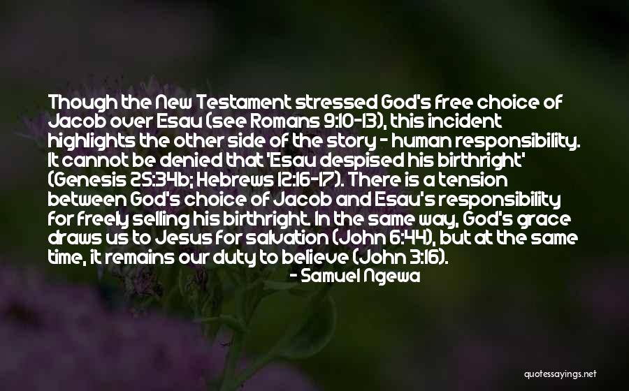 Samuel Ngewa Quotes 441972 Samuel Ngewa Quotes 441972