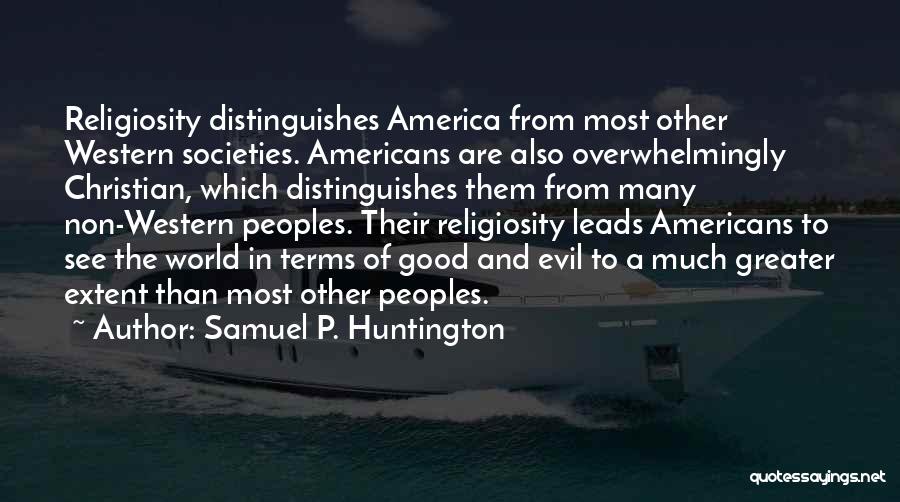 Samuel P. Huntington Quotes 1303272