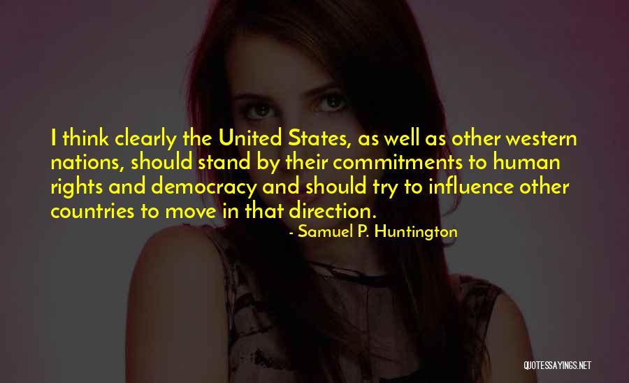 Samuel P. Huntington Quotes 1546257