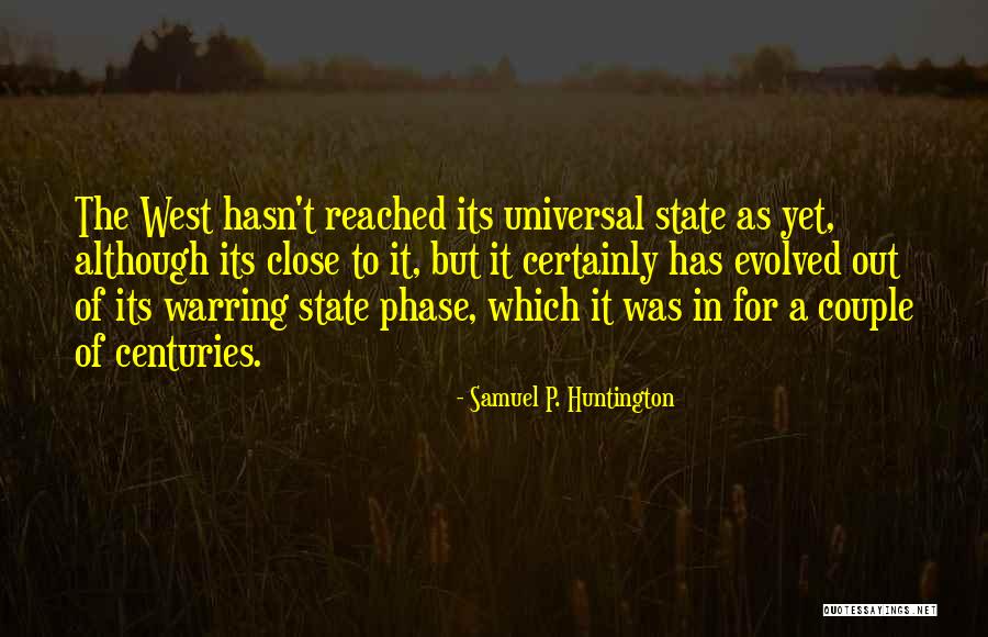 Samuel P. Huntington Quotes 2030761