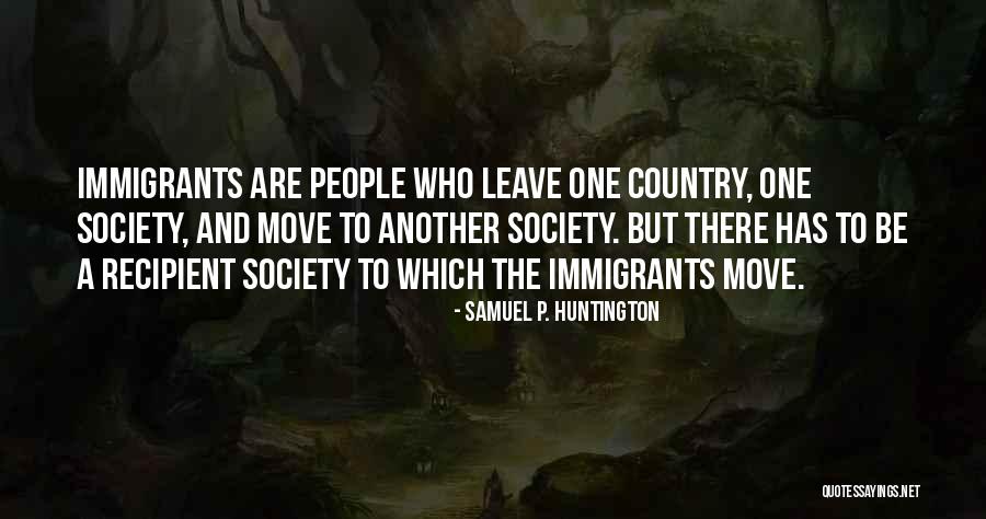 Samuel P. Huntington Quotes 317270