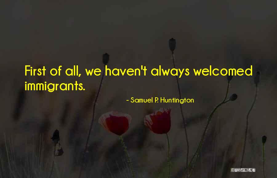 Samuel P. Huntington Quotes 347367