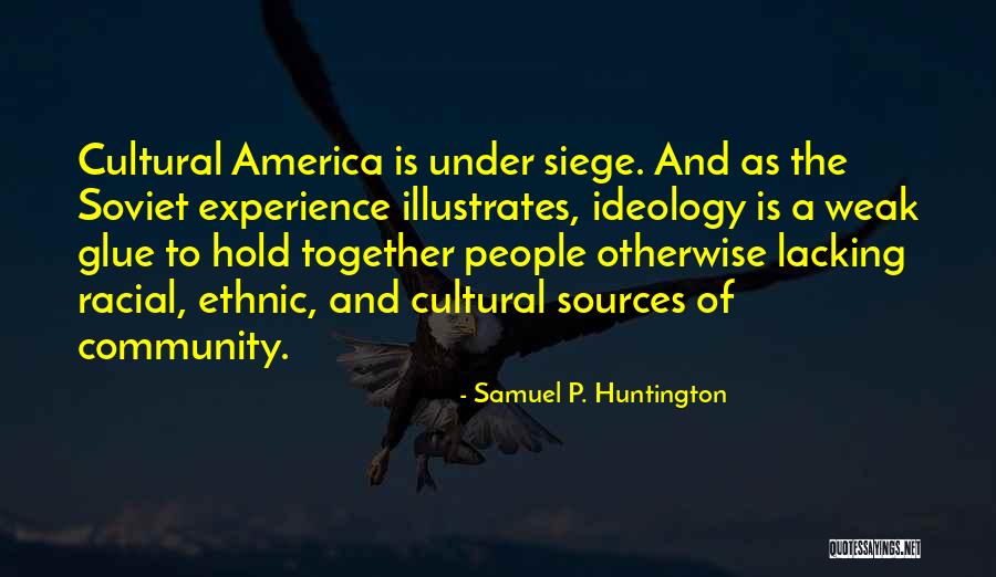 Samuel P. Huntington Quotes 634169