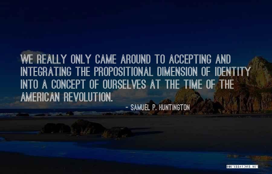 Samuel P. Huntington Quotes 740146