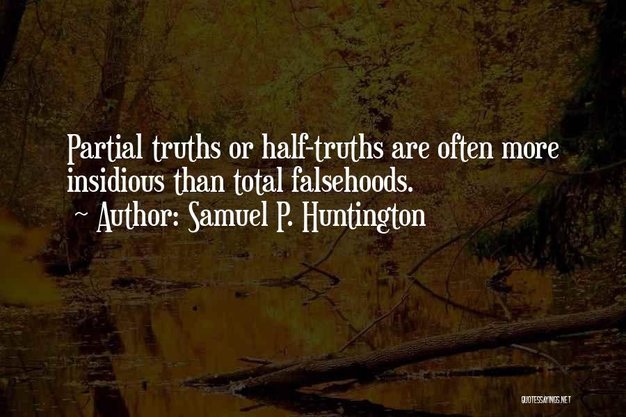 Samuel P. Huntington Quotes 755104