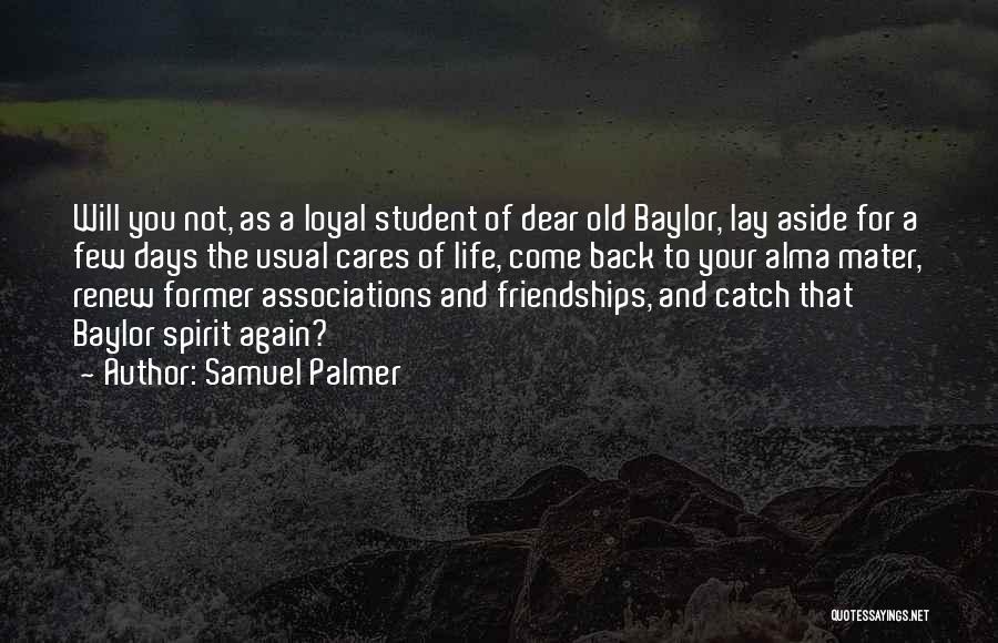 Samuel Palmer Quotes 1063894