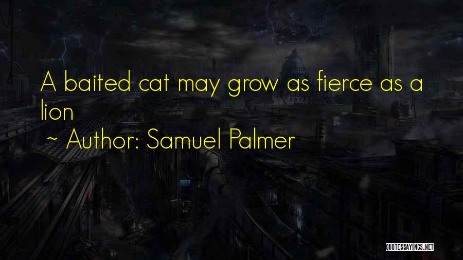 Samuel Palmer Quotes 335453