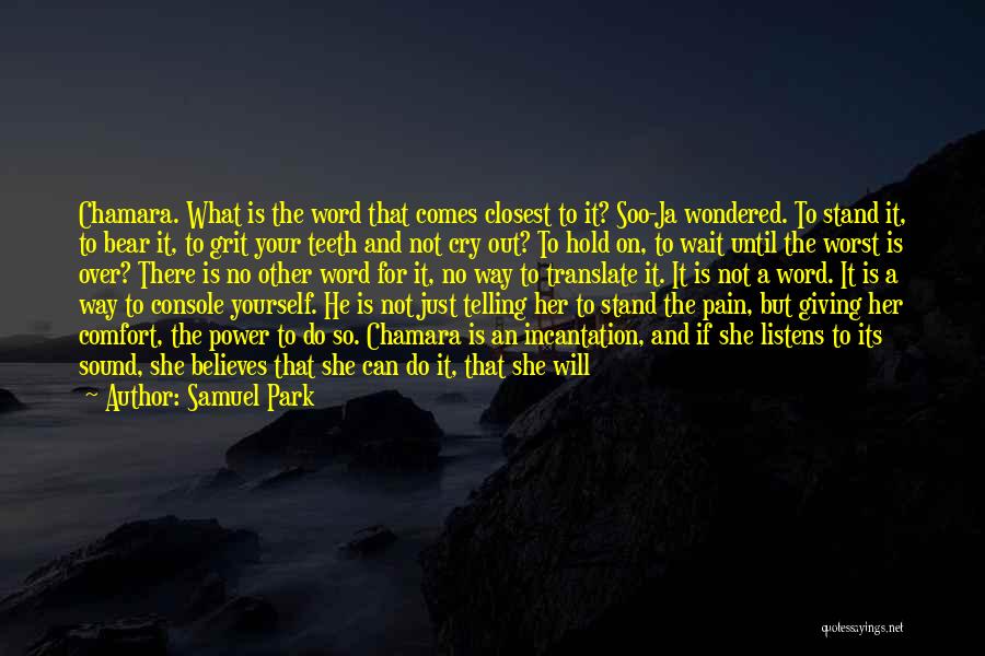 Samuel Park Quotes 1157800