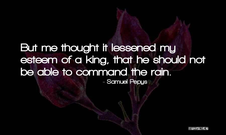 Samuel Pepys Best Quotes By Samuel Pepys Samuel Pepys Best Quotes By Samuel Pepys
