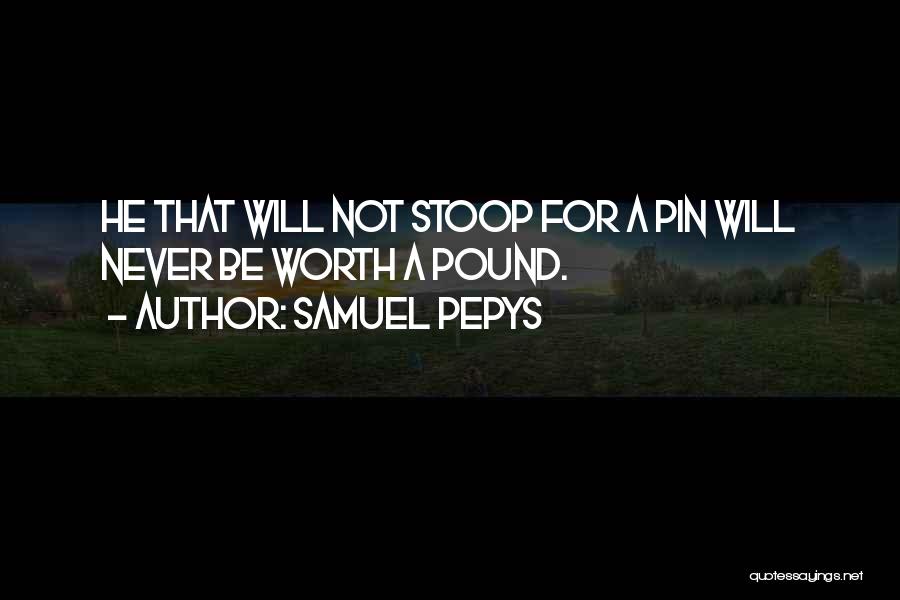 Samuel Pepys Quotes 1660227