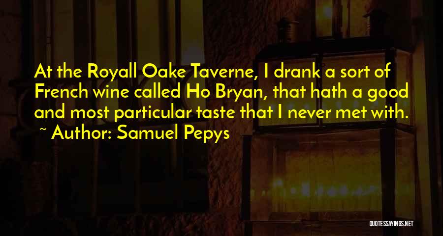 Samuel Pepys Quotes 567948