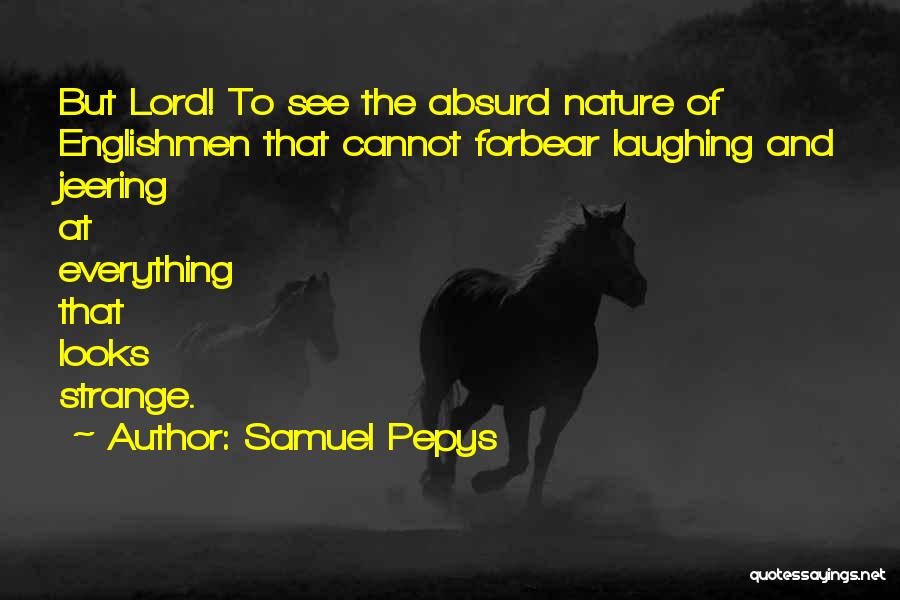 Samuel Pepys Quotes 571492