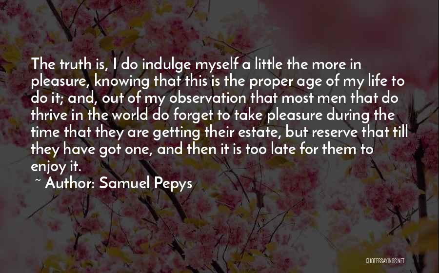 Samuel Pepys Quotes 715953