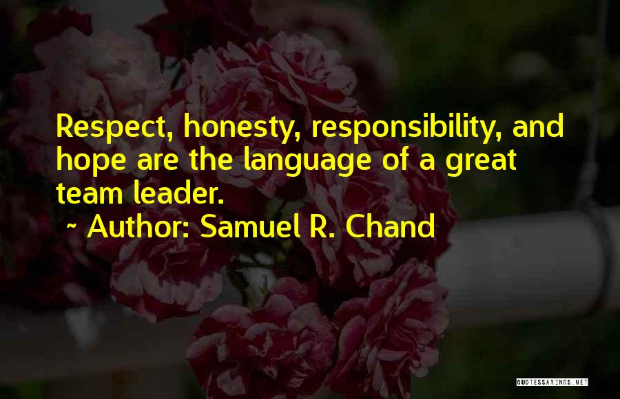 Samuel R. Chand Quotes 736828