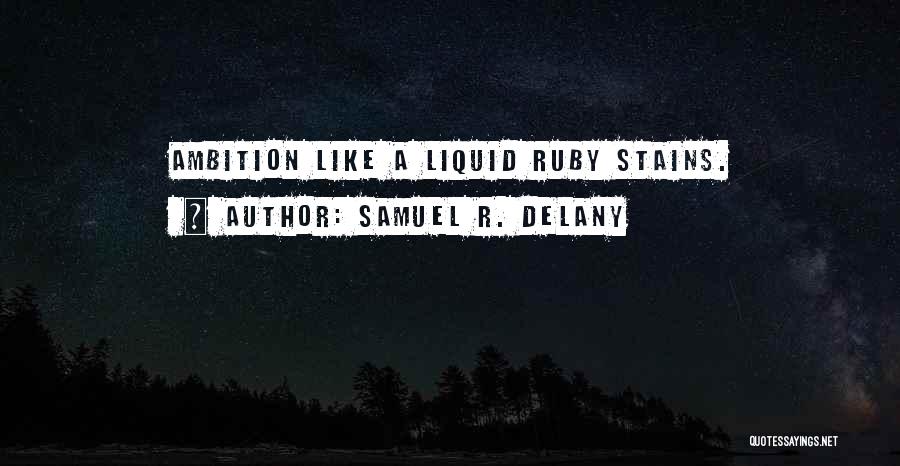 Samuel R. Delany Quotes 1175602