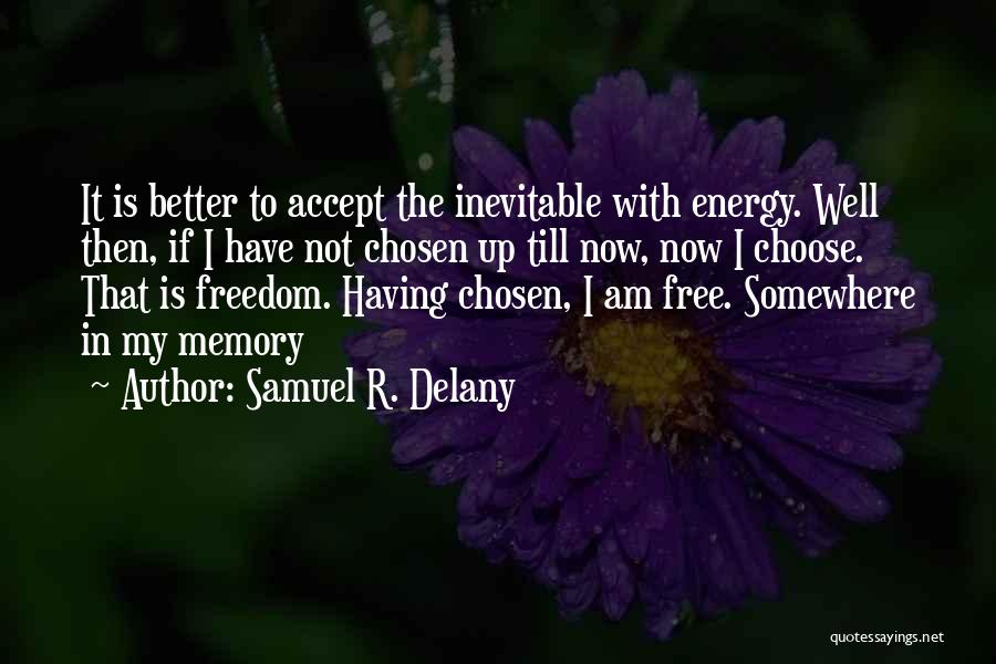 Samuel R. Delany Quotes 137644