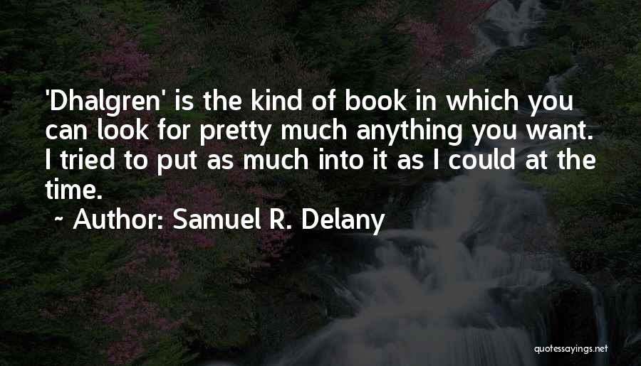 Samuel R. Delany Quotes 1835150