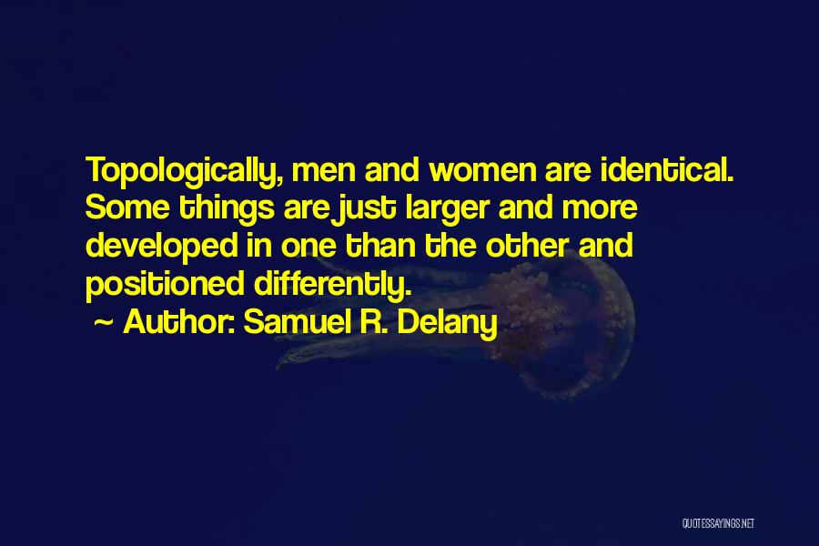 Samuel R. Delany Quotes 1888373