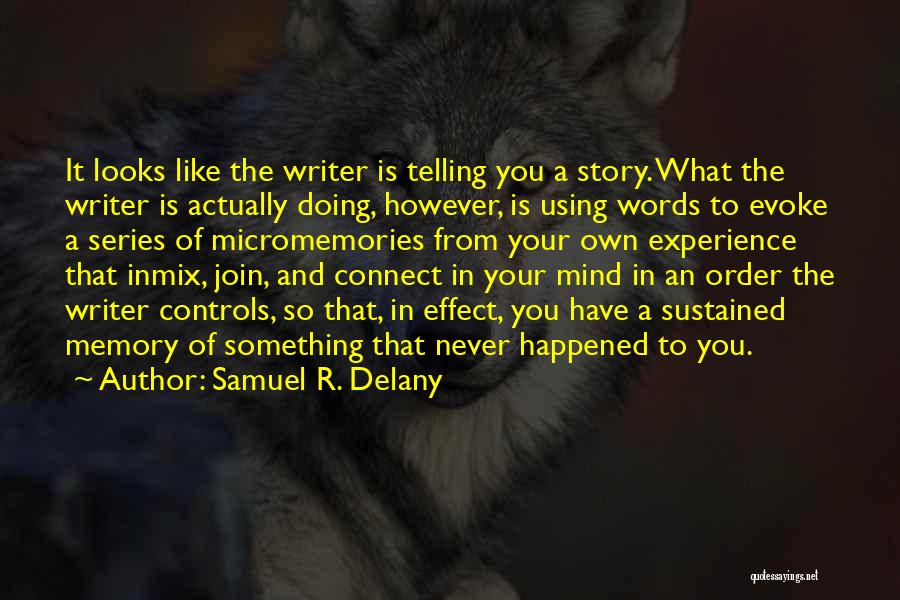 Samuel R. Delany Quotes 2082711