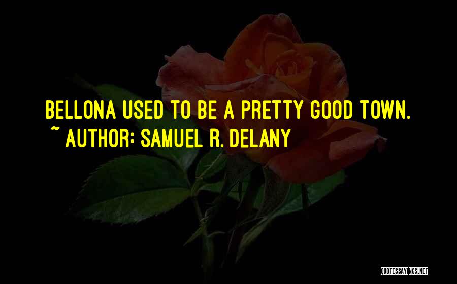 Samuel R. Delany Quotes 2261889