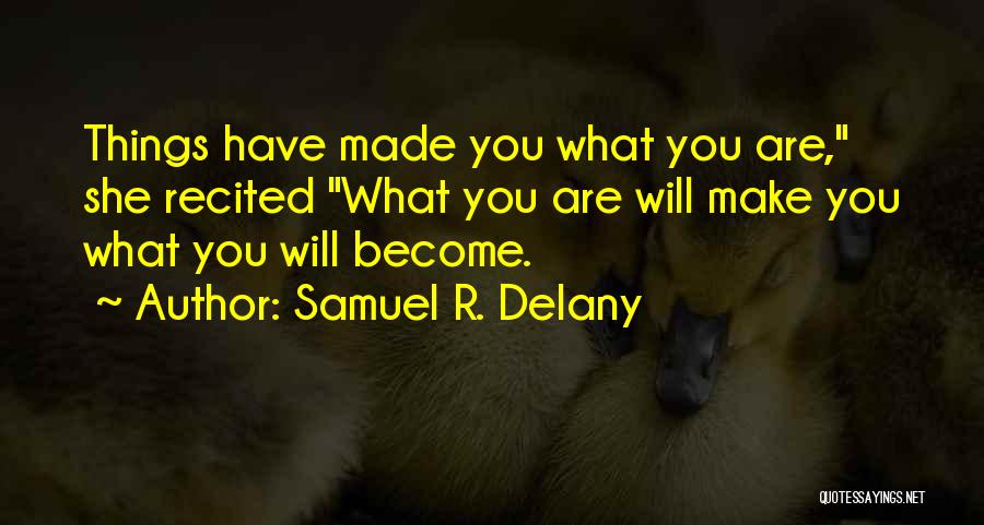 Samuel R. Delany Quotes 490427