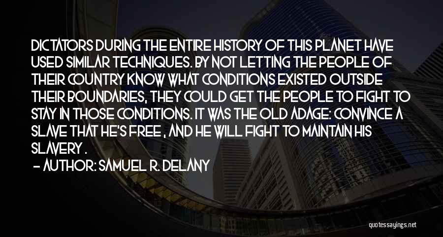 Samuel R. Delany Quotes 656816