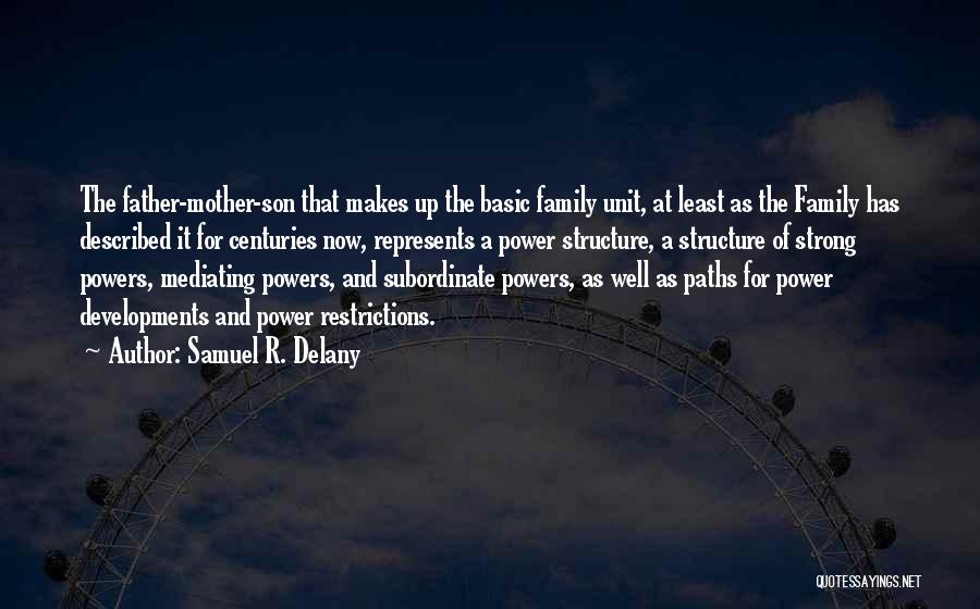 Samuel R. Delany Quotes 964272