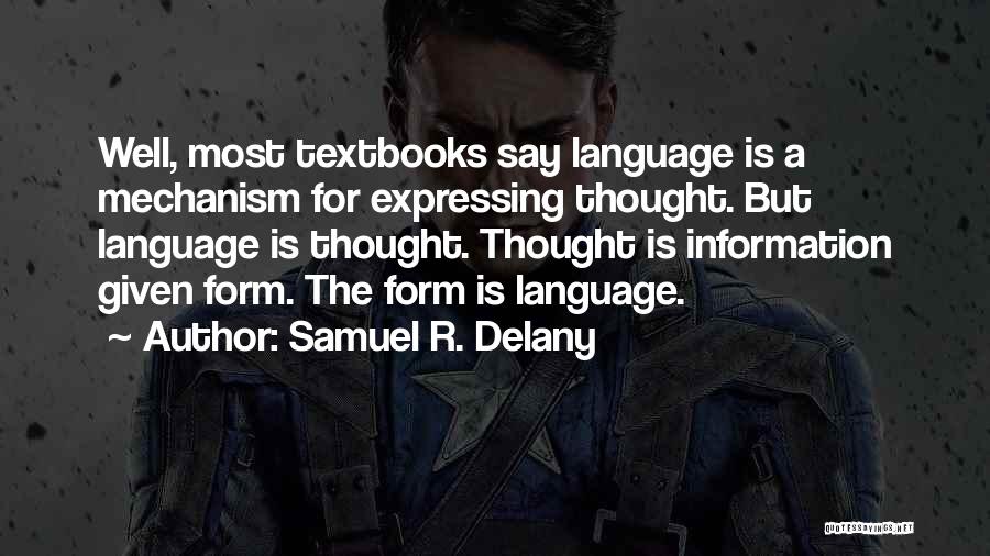 Samuel R. Delany Quotes 990048