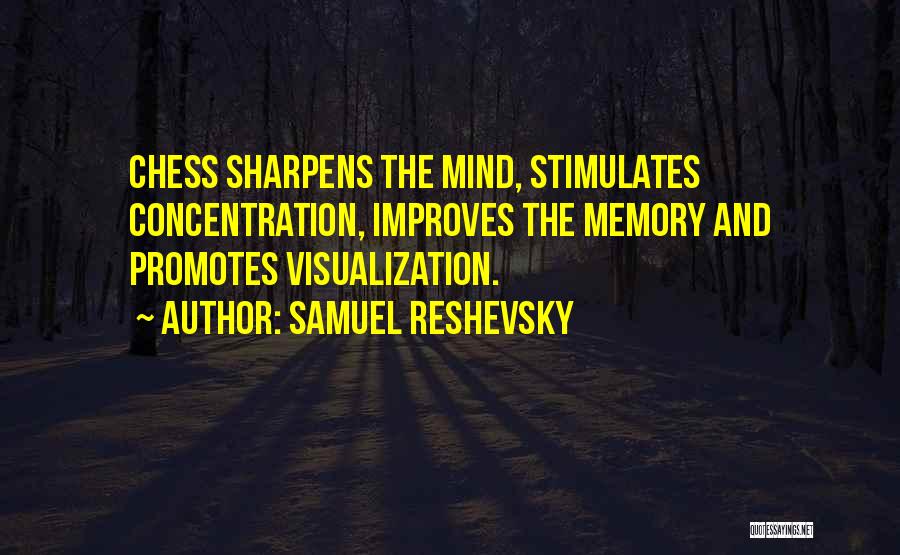 Samuel Reshevsky Quotes 2225180