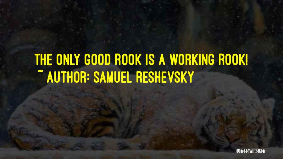 Samuel Reshevsky Quotes 798424