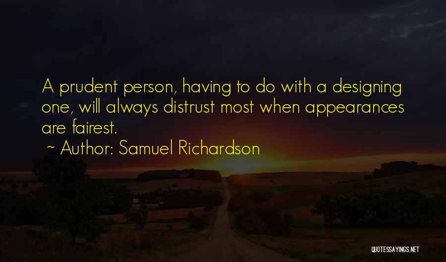 Samuel Richardson Quotes 1298662