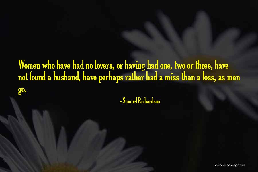 Samuel Richardson Quotes 1445722 Samuel Richardson Quotes 1445722