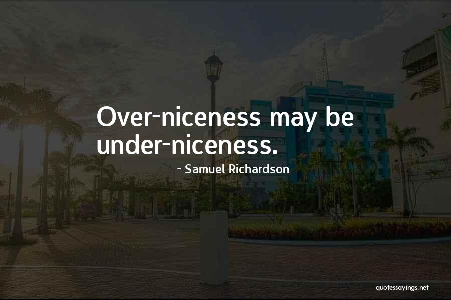 Samuel Richardson Quotes 1862397 Samuel Richardson Quotes 1862397