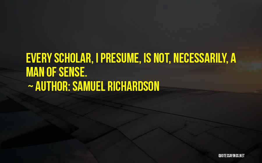 Samuel Richardson Quotes 485332