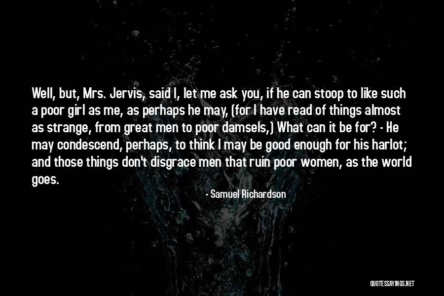 Samuel Richardson Quotes 720779 Samuel Richardson Quotes 720779