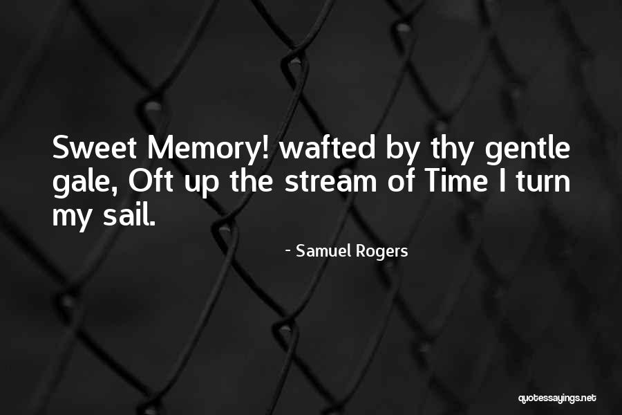 Samuel Rogers Quotes 1157495 Samuel Rogers Quotes 1157495