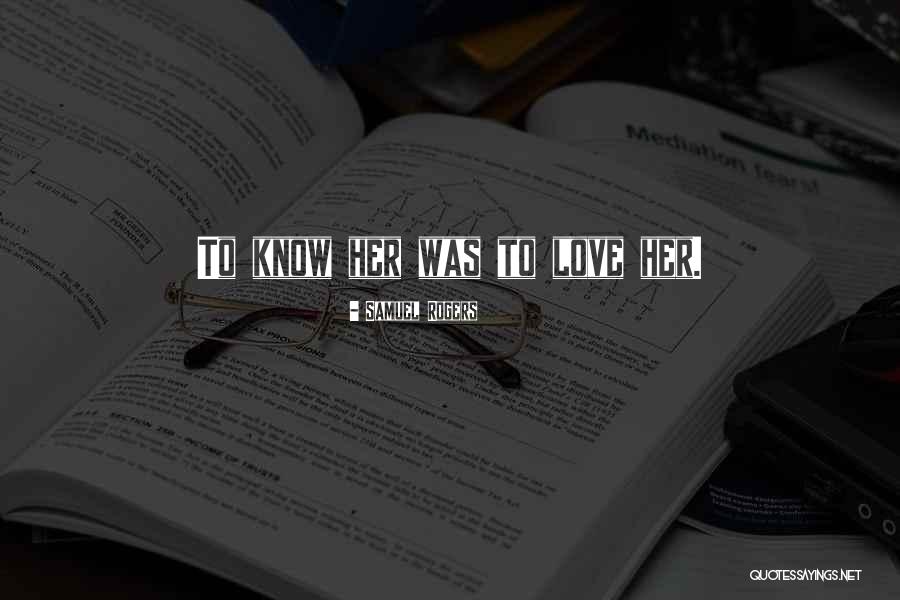 Samuel Rogers Quotes 1255403 Samuel Rogers Quotes 1255403