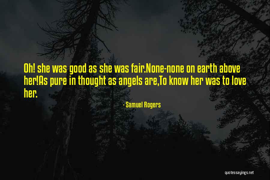 Samuel Rogers Quotes 1947186 Samuel Rogers Quotes 1947186