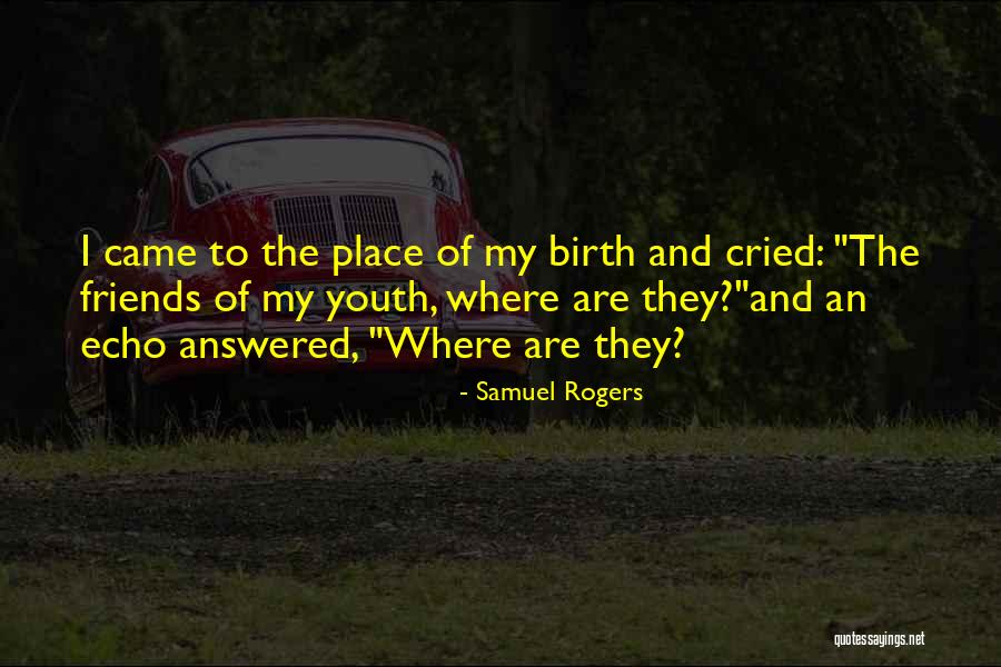 Samuel Rogers Quotes 2159488 Samuel Rogers Quotes 2159488