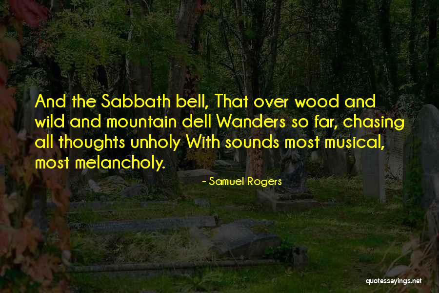 Samuel Rogers Quotes 289506 Samuel Rogers Quotes 289506