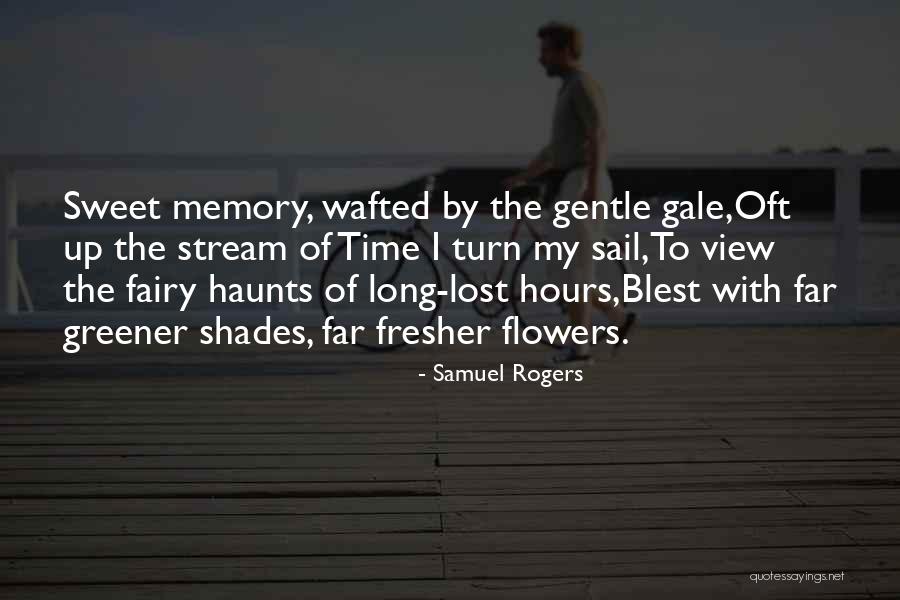 Samuel Rogers Quotes 779451 Samuel Rogers Quotes 779451