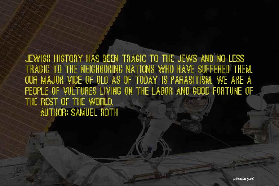 Samuel Roth Quotes 316213